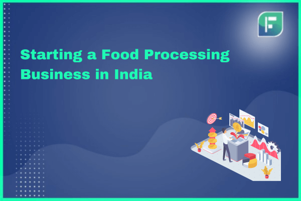 food processing business plan in india