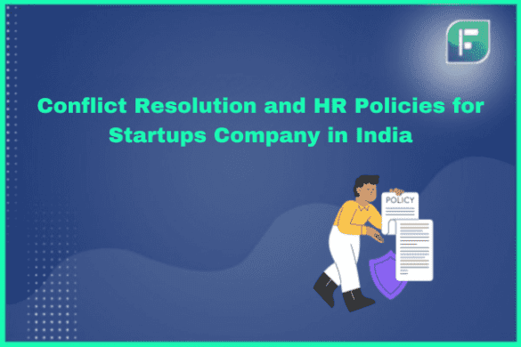 Essential HR Policies for Startups in India Which Should Implement for ...